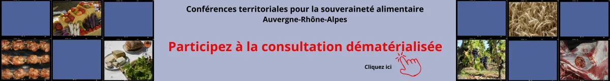 Conf&eacute;rences territoriales pour la souverainet&eacute; alimentaire - Participez &agrave; la consultation d&eacute;mat&eacute;rialis&eacute;e via un questionnaire 